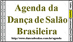 Agenda da Dan&ccedil;a de Sal&atilde;o Brasileira